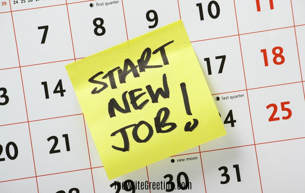 A yellow sticky saying start new job on a calendar