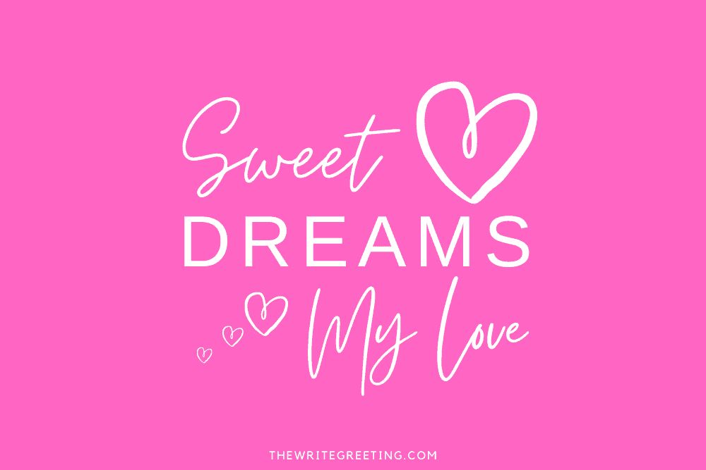 Sweet Dreams written in pink with heart