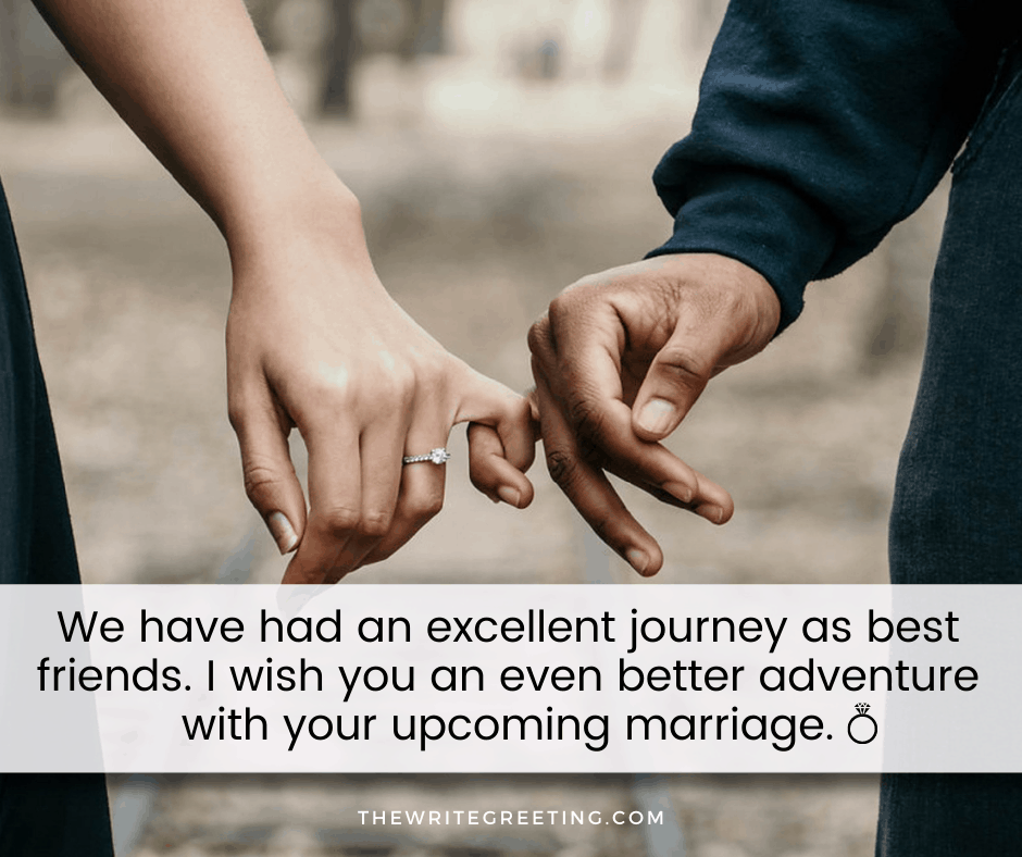 35+ Engagement Wishes For Best Friend (Make her Smile) - The Write Greeting