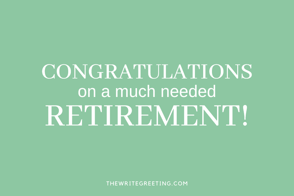 Congratulations on your retirement in green background
