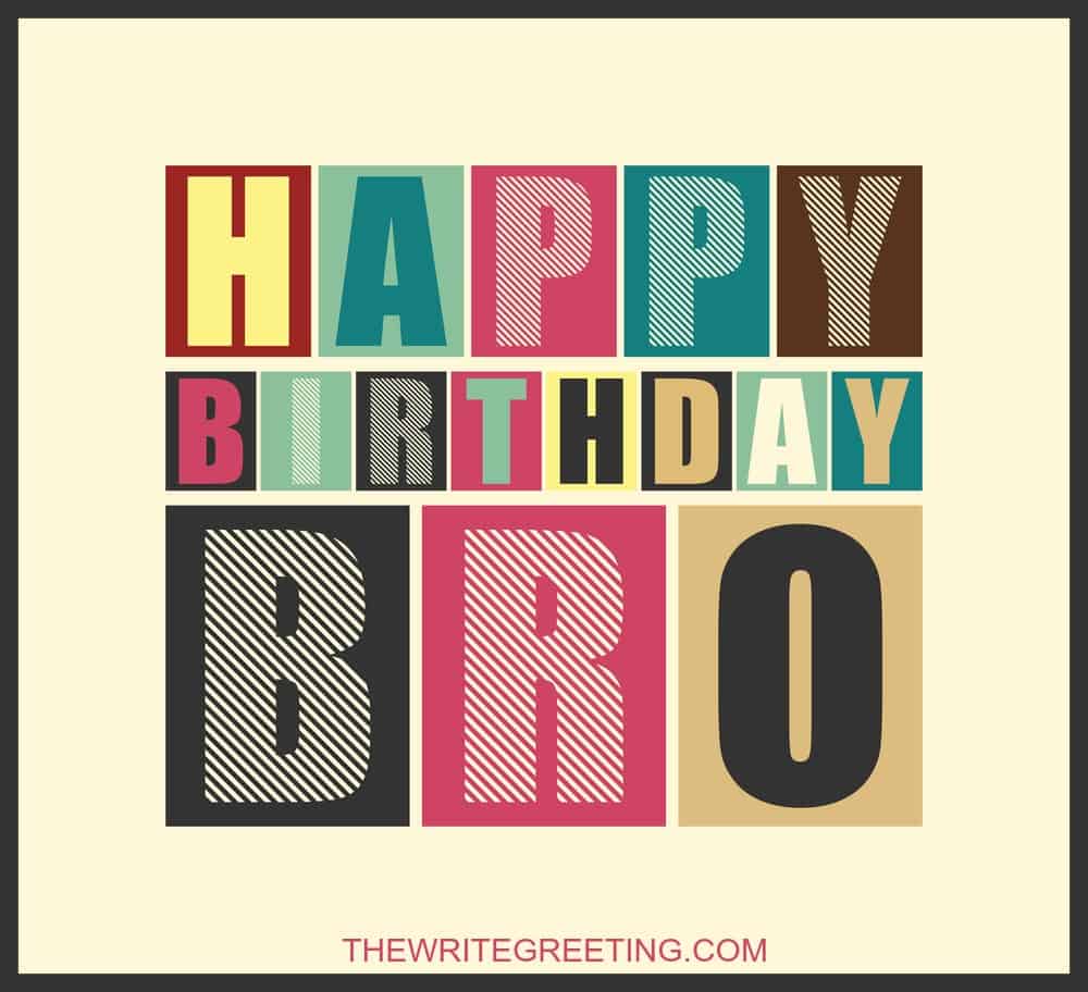 Multi colored sign happy birthday bro