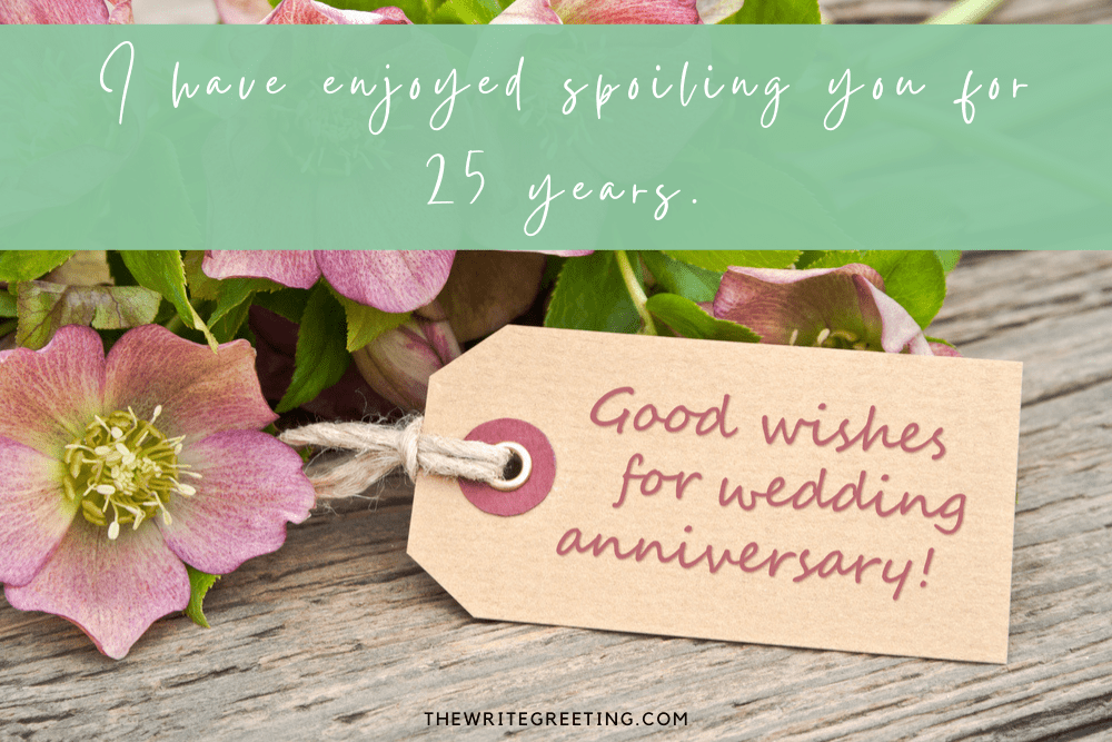 25th wedding anniversary wishes written on tag beside pink flowers