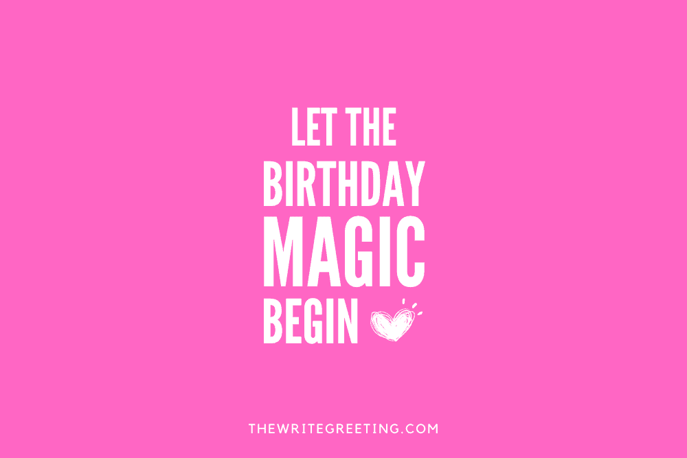 Let the birthday magic begin in pink