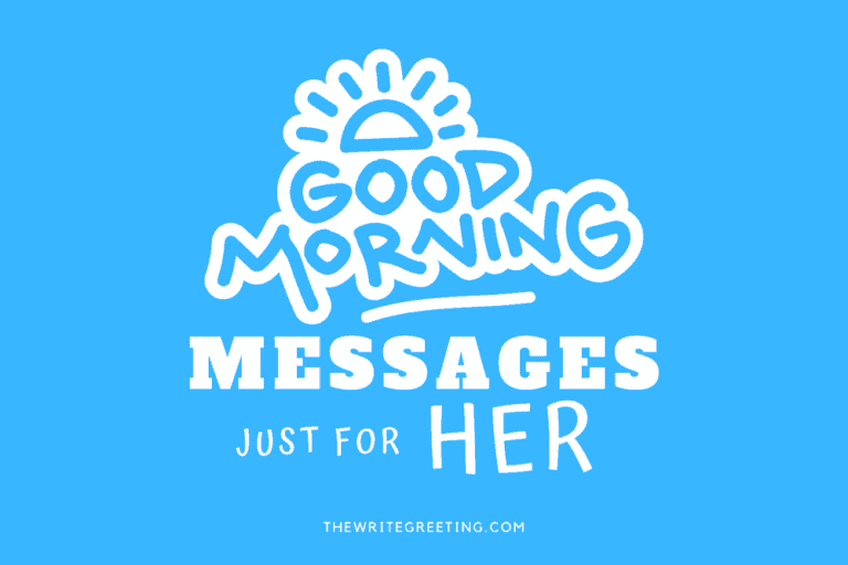100+Romantic Long Good Morning Message For Her - The Write Greeting