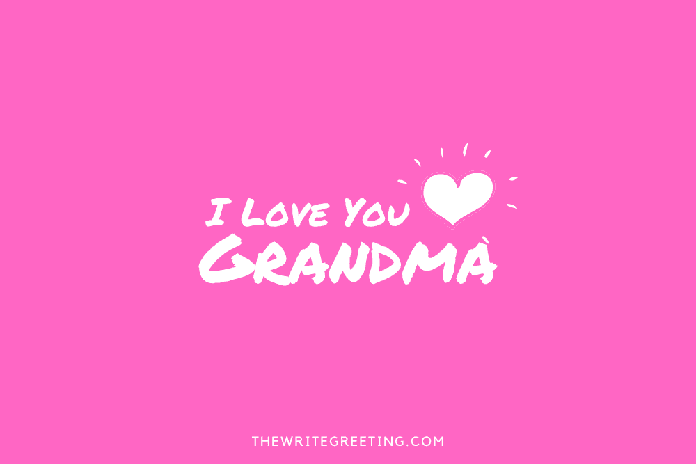 I love you grandma on pink with white heart