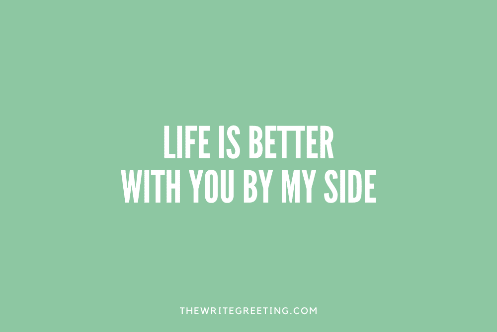 Life is better with you in green