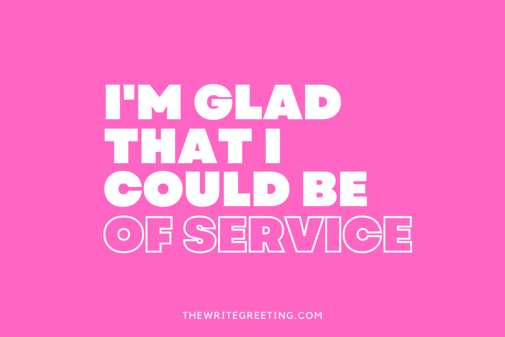 I'm glad I could be of service in pink