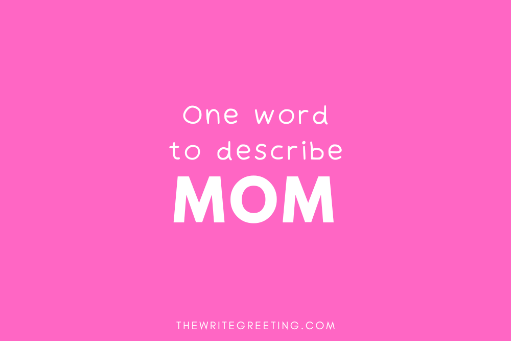 Words to describe mom on pink background